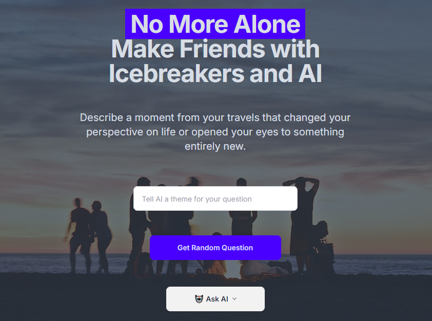 Show HN: Icebreaking AI. A free tool to help you find close friends